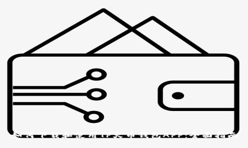 如何下载和使用TP火币钱包APP:全面指南
